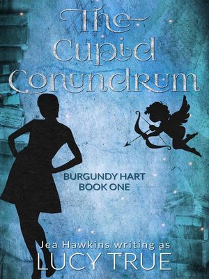 cover image of The Cupid Conundrum